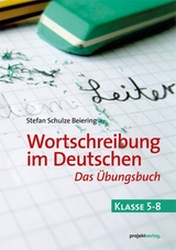 Wortschreibung im Deutschen - Stefan Schulze Beiering