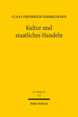 Kultur und staatliches Handeln - Claas Friedrich Germelmann