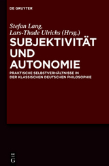 Subjektivit&auml;t und Autonomie - 