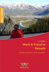 Work & Travel in Kanada - Lea Sch&auml;del