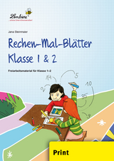 Rechen-Mal-Bl&auml;tter Klasse 1 & 2 - Jana Steinmaier
