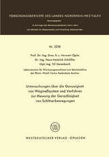 Untersuchungen &uuml;ber die Genauigkeit von Wegme&szlig;systemen und Verfahren zur Messung der Geradlinigkeit von Schlittenbewegungen - Herwart Opitz