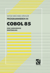 Programmieren in COBOL 85 - Wolf-Michael Kähler
