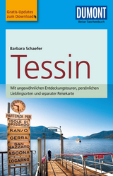 DuMont Reise-Taschenbuch Reisef&uuml;hrer Tessin - Barbara Schaefer