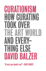 Curationism - David Balzer