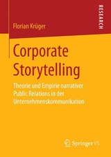 Corporate Storytelling - Florian Kr&uuml;ger