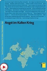 Angst im Kalten Krieg - 