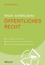 Wiley-Schnellkurs &Ouml;ffentliches Recht - Wilfried Berg