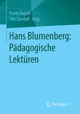 Hans Blumenberg: P&auml;dagogische Lekt&uuml;ren - 