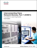Interconnecting Cisco Network Devices, Part 1 (ICND1) Foundation Learning Guide - Sequeira, Anthony