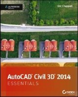 AutoCAD Civil 3D 2014 Essentials - Chappell, Eric