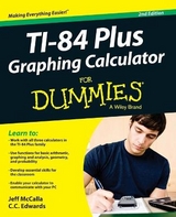 Ti-84 Plus Graphing Calculator For Dummies - McCalla, Jeff; Edwards, C. C.