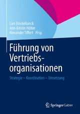 F&uuml;hrung von Vertriebsorganisationen - 