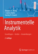Instrumentelle Analytik - Douglas A. Skoog, F. James Holler, Stanley R. Crouch