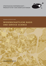 Wissenschaftliche Basis und Service Science. - 