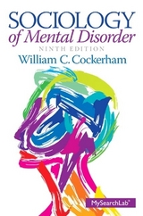 Sociology of Mental Disorder - Cockerham, William C.