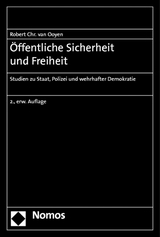 &Ouml;ffentliche Sicherheit und Freiheit - Robert Chr. van Ooyen