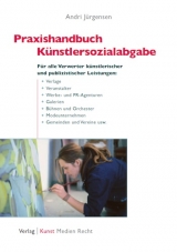 Praxishandbuch K&uuml;nstlersozialabgabe - Andri J&uuml;rgensen