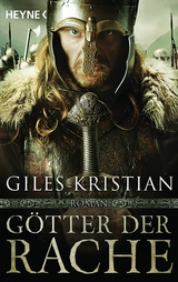 G&ouml;tter der Rache - Giles Kristian