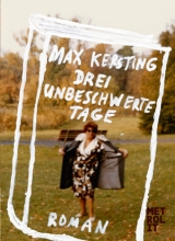 Drei unbeschwerte Tage - Max Kersting