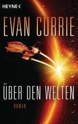 Über den Welten - Evan Currie