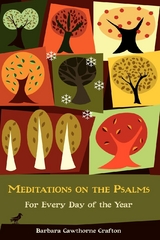 Meditations on the Psalms - Barbara Cawthorne Crafton