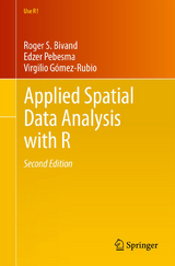 Applied Spatial Data Analysis with R - Roger S. Bivand, Edzer Pebesma, Virgilio Gómez-Rubio