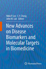 New Advances on Disease Biomarkers and Molecular Targets in Biomedicine - 
