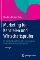 Marketing f&uuml;r Kanzleien und Wirtschaftspr&uuml;fer - 