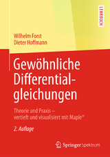 Gew&ouml;hnliche Differentialgleichungen - Wilhelm Forst, Dieter Hoffmann
