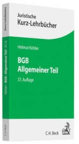 BGB Allgemeiner Teil - Helmut K&ouml;hler, Heinrich Lange
