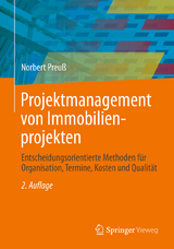Projektmanagement von Immobilienprojekten - Norbert Preu&szlig;