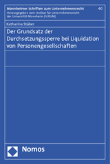 Der Grundsatz der Durchsetzungssperre bei Liquidation von Personengesellschaften - Katharina St&uuml;ber