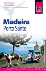 Reise Know-How Madeira mit Porto Santo - Friedrich K&ouml;the, Daniela Schetar