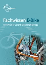 Fachwissen E-Bike - Michael Gressmann, Eberhard M&uuml;ller