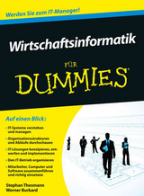Wirtschaftsinformatik für Dummies - Stephan Thesmann, Werner Burkard