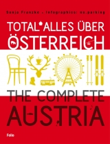 Total alles &uuml;ber &Ouml;sterreich / The Complete Austria - Sonja Franzke