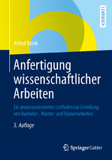 Anfertigung wissenschaftlicher Arbeiten - Brink, Alfred