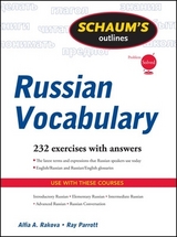 Schaum's Outline of Russian Vocabulary - Rakova, Alfia; Parrott, Ray