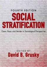 Social Stratification - Grusky, David B.