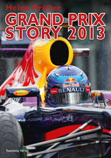 Grand Prix Story 2013 - Heinz Pr&uuml;ller