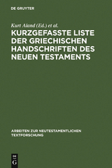 Kurzgefa&szlig;te Liste der griechischen Handschriften des Neuen Testaments - 