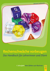 Rechenschwäche vorbeugen - Das Handbuch für LehrerInnen und Eltern - Gaidoschik, Michael