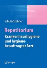 Repetitorium Krankenhaushygiene und hygienebeauftragter Arzt - 