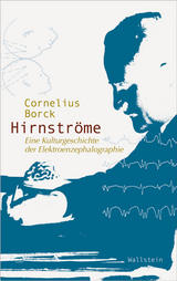Hirnstr&ouml;me -  Cornelius Borck