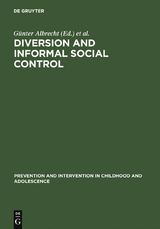 Diversion and Informal Social Control - 