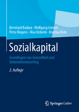 Sozialkapital - Bernhard Badura, Wolfgang Greiner, Petra Rixgens, Max Ueberle, Martina Behr