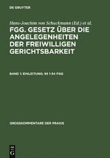 Einleitung; &sect;&sect; 1-34 FGG - 