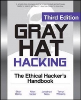 Gray Hat Hacking The Ethical Hackers Handbook - Harper, Allen; Harris, Shon; Ness, Jonathan; Eagle, Chris; Lenkey, Gideon