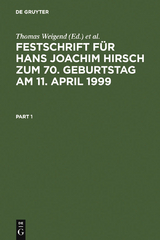 Festschrift f&uuml;r Hans Joachim Hirsch zum 70.Geburtstag am 11.April 1999 - 